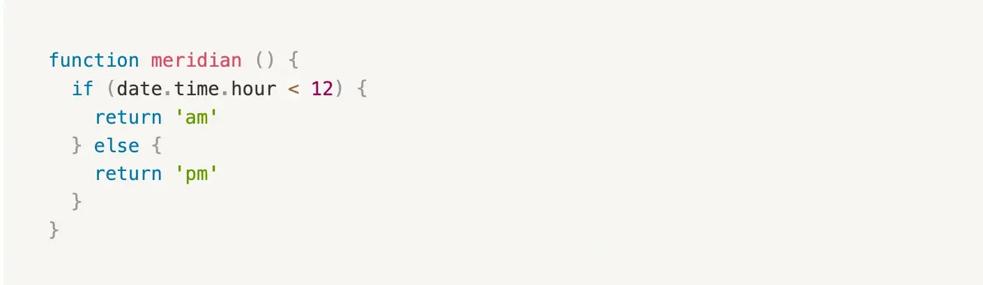 This meridian function will return am or pm according to the OS timestamp.